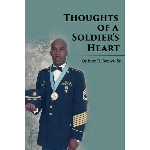 Thoughts of a Soldier's Heart - Paperback
