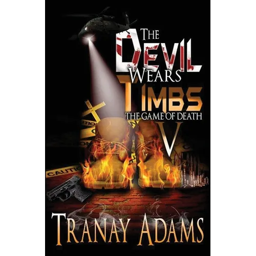 The Devil Wears Timbs 5: The Game of Death - Paperback