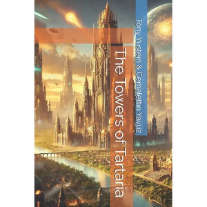 The Towers of Tartaria - Paperback