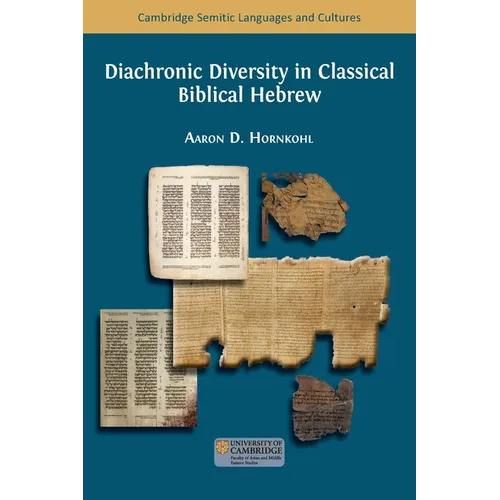 Diachronic Diversity in Classical Biblical Hebrew - Paperback