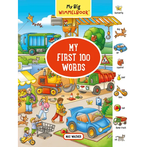 My Big Wimmelbook(r) - My First 100 Words - Board Book