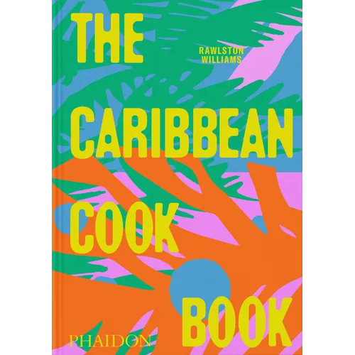 The Caribbean Cookbook - Hardcover