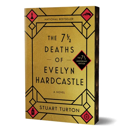 The 7 1/2 Deaths of Evelyn Hardcastle (7 1/2 Anniversary Edition) - Paperback