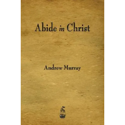 Abide in Christ - Paperback
