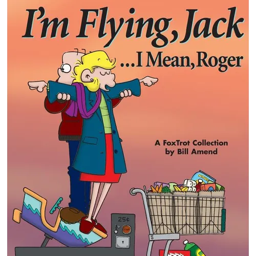 I'm Flying, Jack...I Mean, Roger - Paperback