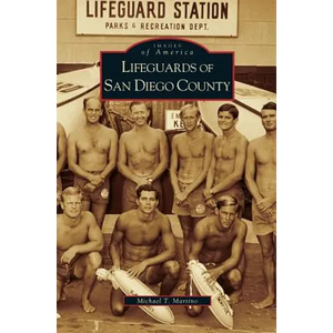 Lifeguards of San Diego County - Hardcover