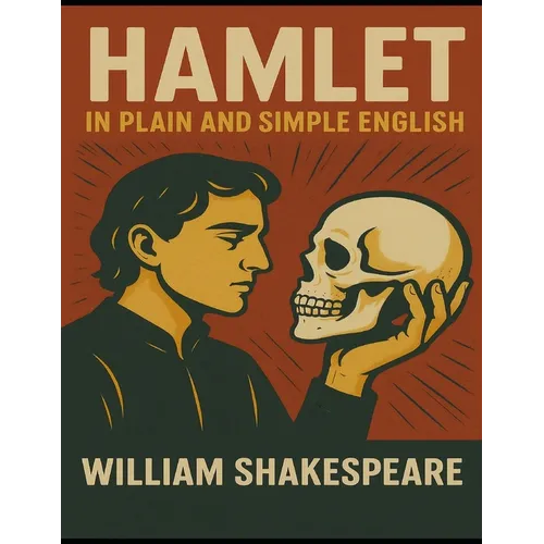 Hamlet In Plain and Simple English - Paperback