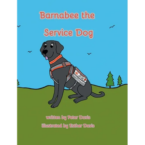 Barnabee the Service Dog - Hardcover