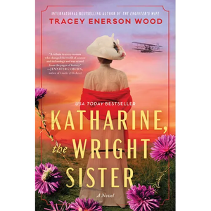 Katharine, the Wright Sister - Paperback
