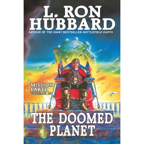 The Doomed Planet: Mission Earth Volume 10 - Paperback