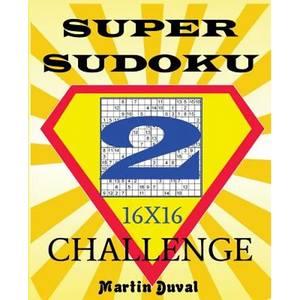 Super Sudoku Challenge 2 16x16 - Paperback