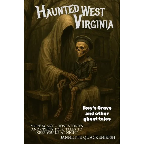 Haunted West Virginia - Paperback