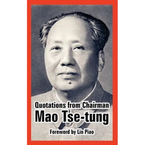 Quotations from Chairman Mao Tse-Tung - Paperback