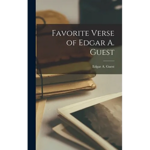 Favorite Verse of Edgar A. Guest - Hardcover