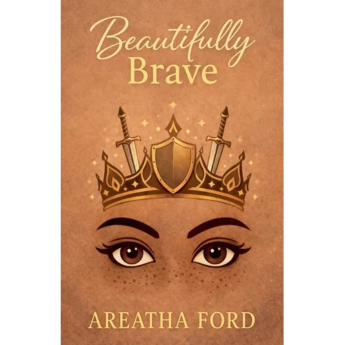 Beautifully Brave - Paperback