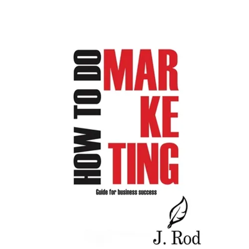 How to do marketing - Paperback