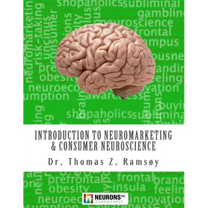 Introduction to Neuromarketing & Consumer Neuroscience - Paperback
