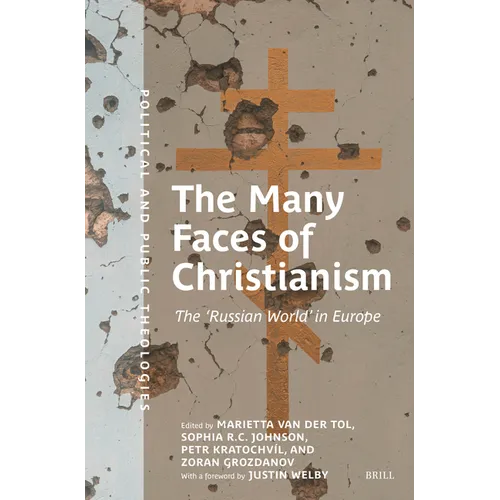 The Many Faces of Christianism: The 'Russian World' in Europe - Paperback