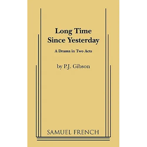 Long Time Since Yesterday - Paperback