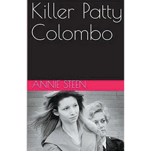 Killer Patty Colombo - Paperback