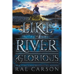 Like a River Glorious - Paperback