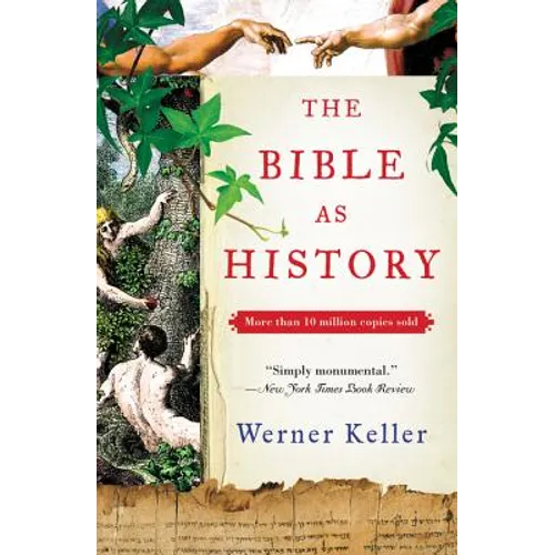 The Bible as History: Second Revised Edition - Paperback
