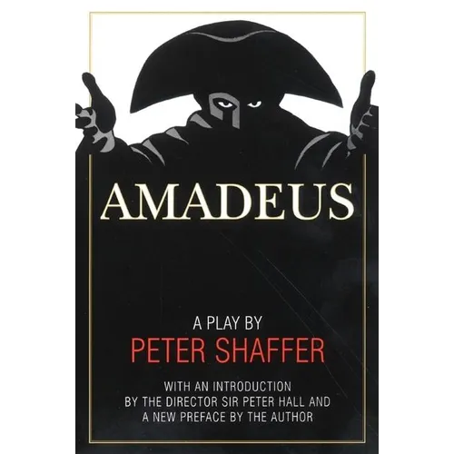 Amadeus: A Play by Peter Shaffer - Paperback