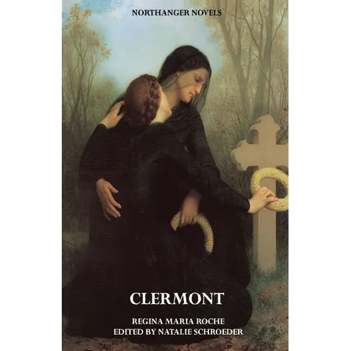 Clermont (Jane Austen Northanger Abbey Horrid Novels) - Paperback
