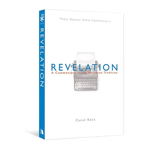 Revelation: A Commentary in the Wesleyan Tradition - Paperback