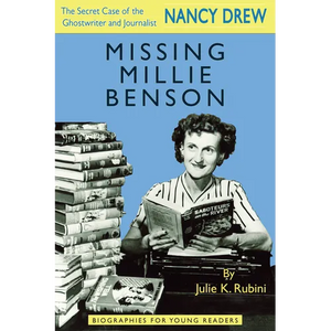 Missing Millie Benson: The Secret Case of the Nancy Drew Ghostwriter and Journalist - Paperback