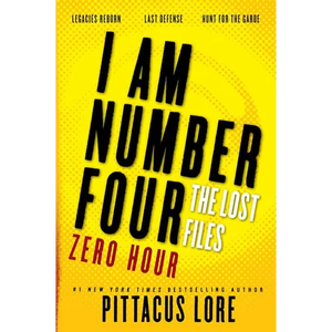 I Am Number Four: The Lost Files: Zero Hour - Paperback
