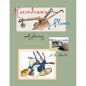Horsedrawn Plows & plowing: revised edition - Paperback