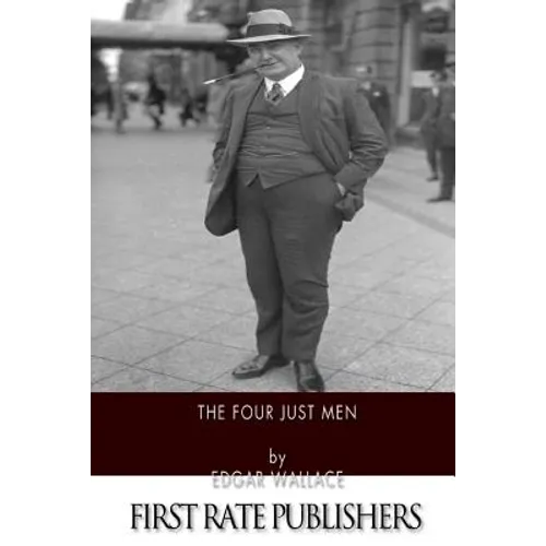 The Four Just Men - Paperback