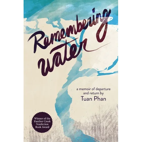 Remembering Water: A Memoir of Departure and Return - Paperback