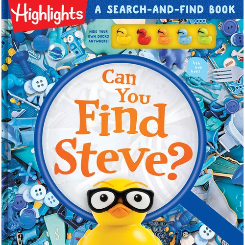 Can You Find Steve?: A Hide-And-Seek Puzzle Adventure with Find It Games and Challenges, Scavenger Hunt Duck Book for Kids Ages 6-9 - Hardcover