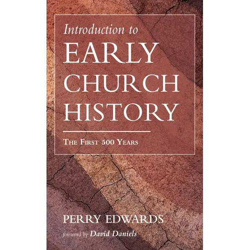 Introduction to Early Church History - Paperback