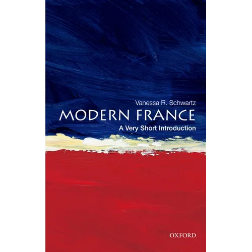 Modern France: A Very Short Introduction - Paperback