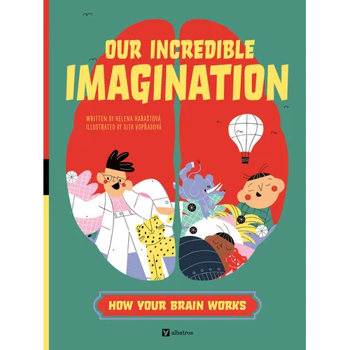 Our Incredible Imagination - Hardcover