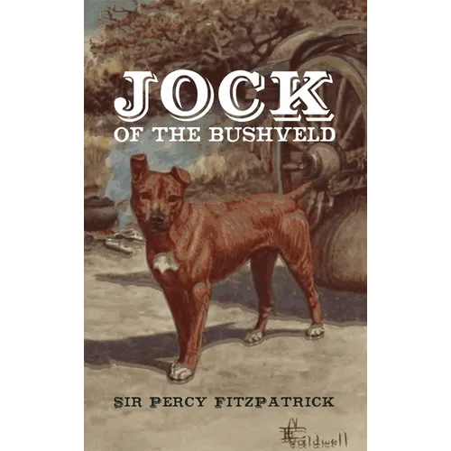 Jock of the Bushveld - Hardcover