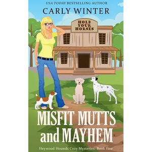 Misfit Mutts and Mayhem - Paperback