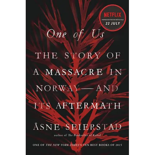 One of Us: The Story of a Massacre in Norway -- And Its Aftermath - Paperback
