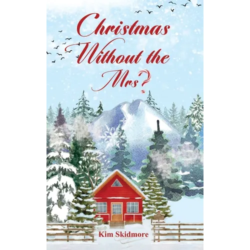 Christmas Without the Mrs. - Hardcover