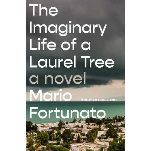 The Imaginary Life of a Laurel Tree - Paperback