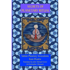 Secrets of Planetary Ritual 2nd Edition - Paperback
