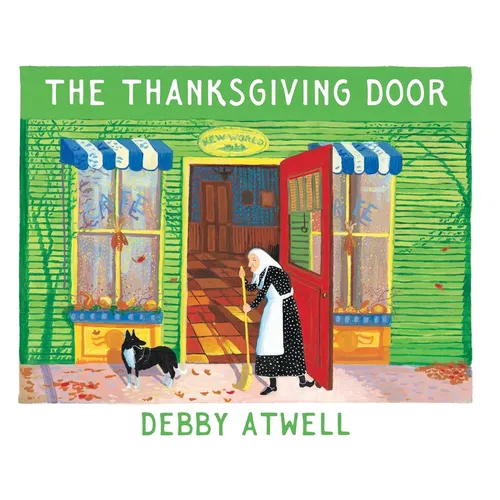 The Thanksgiving Door - Hardcover