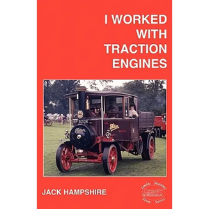 I Worked with Traction Engines - Paperback