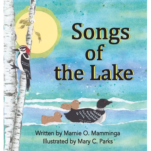 Songs of the Lake - Hardcover