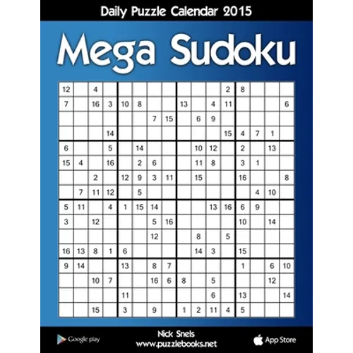 Daily Mega Sudoku 16x16 Puzzle Calendar 2015 - Paperback