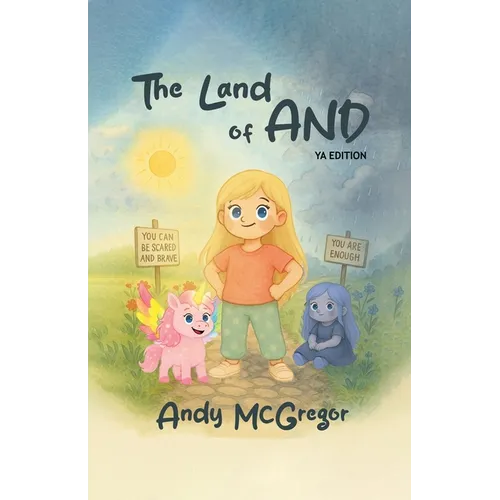The Land of And: A Young Adult Adventure - Book 1 - Paperback