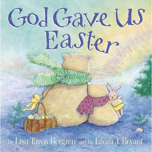God Gave Us Easter - Hardcover
